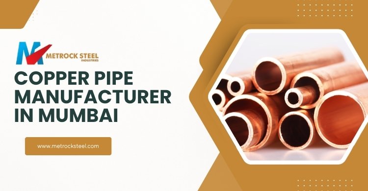 Copper Pipe Manufacturers in Mumbai