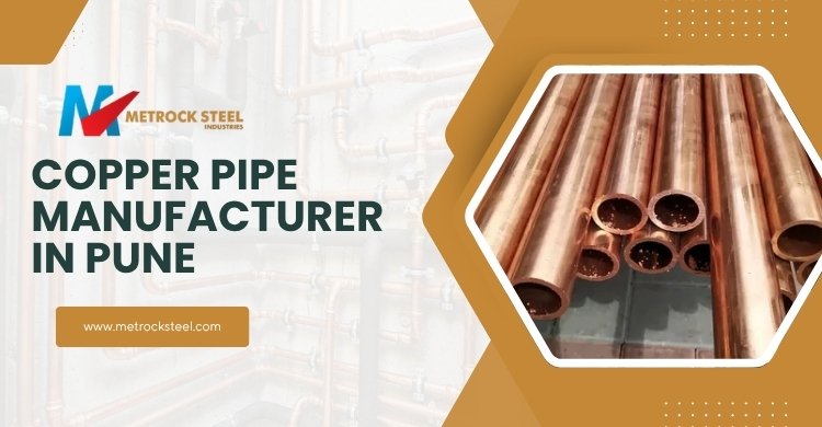 Copper Pipe Manufacturers in Pune