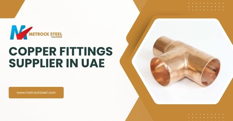 Copper Fittings Supplier in UAE 
