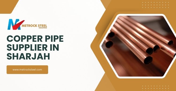 Copper Pipe Suppliers in Sharjah