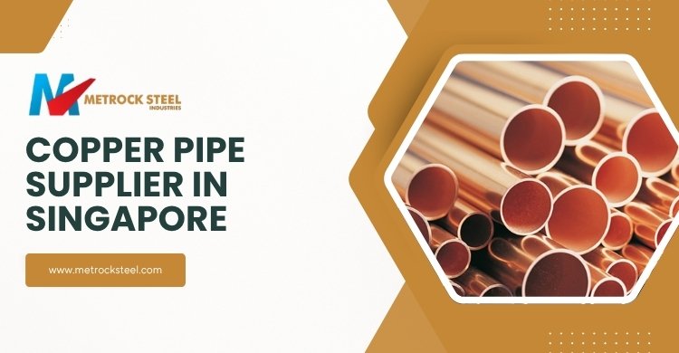 Copper Pipe Suppliers in Singapore